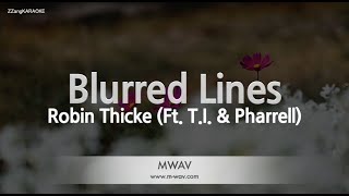 Robin ThickeBlurred Lines Ft TI amp Pharrell MRInstrumental ZZang KARAOKE [upl. by Therese156]