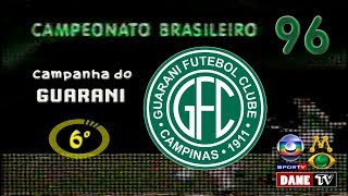 Brasileirão 1996  campanha do Guarani [upl. by Hike691]