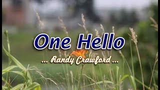 One Hello  Randy Crawford KARAOKE VERSION [upl. by Chico]