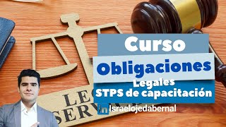 Curso completo quotObligaciones legales STPS en capacitaciónquot [upl. by Cherlyn]