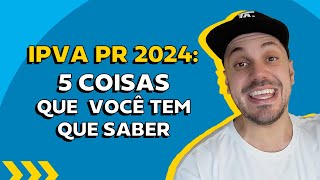 IPVA PR 2024 valores datas e formas de pagamento  ChamaoGringo [upl. by Thetos]