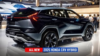 Unveiling the 2025 HONDA CRV HYBRID  Exclusive First Look [upl. by Ammon]