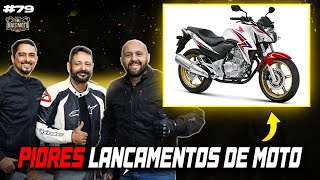 PIORES LANÇAMENTOS DO MERCADO  MAIS MOTO PODCAST 79 [upl. by Chrisy38]