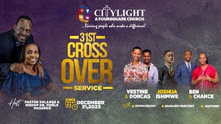 FOURSQUARE TV  CROSSOVER TO 2024 SERVICE WITH VESTINE AND DORCAS JOSHUA ISHIMWE BEN AND CHANCE [upl. by Lezlie]