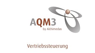 AQM3 Tutorial Vertriebssteuerung [upl. by Chloras250]