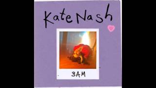 Kate Nash  3AM [upl. by Anaeco4]