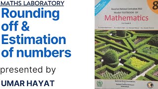 Rounding off and Estimation of real numbers Class 8 maths Ex 21 umar hayat 8635 [upl. by York268]