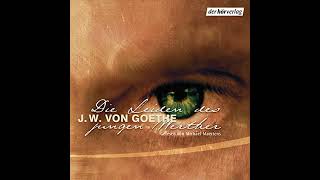 Die Leiden des jungen Werther Hörbuch von Johann Wolfgang von Goethe [upl. by Bausch]