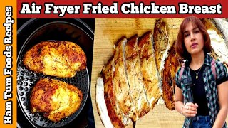 How To Make Chicken Breasts In The Air Fryer  Air Fryer Chicken Breast  Chicken Breast Recipe [upl. by Fabron]