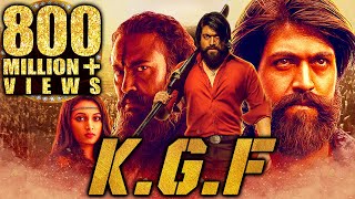 KGF Full Movie  Yash Srinidhi Shetty Ananth Nag Ramachandra Raju Achyuth Kumar Malavika [upl. by Oetam75]