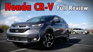 2017 Honda CRV Full Review  Touring EXL EX amp LX [upl. by Amahs88]