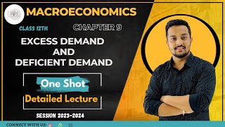 Excess Demand and Deficient Demand  Macro Economics  Class 12 Chapter 9  ONE SHOT  CBSE  NCERT [upl. by Yllod574]