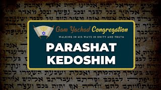 Gam Yachad Messianic Congregation in San Antonio Parashat Kedoshim [upl. by Ettezel]