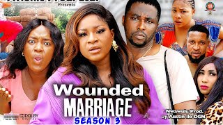 WOUNDED MARRIAGE SEASON 3 Trending New Movie Full HDDestiny Etico 2021 Latest Nigerian Movie [upl. by Thurber]