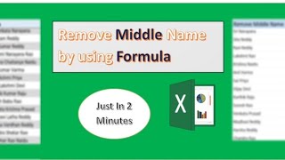 quotHow to Remove Middle Name from Full Name Using Excel Formulaquot how to extract first and last names [upl. by Nnanerak]