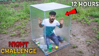 कांच के बक्से के अंदर बिताई पूरी रात🥵  Extreme 12 Hours Night In Glass Box Challenge [upl. by Frame766]