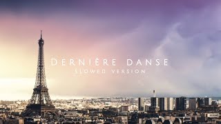 dernière danse slowed version english lyrics [upl. by Enywtna]