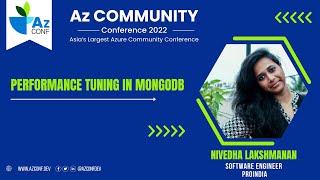 Performance Tuning in MongoDB  Nivedha Lakshmanan  AzConf  AzConf2022  AzConfDev [upl. by Uaerraj818]