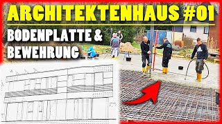 ARCHITEKTEN HAUS BAUEN 01  BEWEHRUNG amp BODENPLATTE betonieren  Home Build Solution [upl. by Terryn]