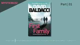 First Family King  Maxwell Series 4  David Baldacci  Part 01 Audiobook [upl. by Marka]