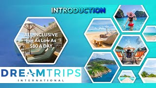 DreamTrips International Introduction  Get Paid To Travel [upl. by Ennaitak]