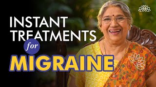 How to get Instant relief from migraine  Dr Hansaji Yogendra [upl. by Alejo594]