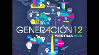 Generación 12 Álbum Completo Mientras Viva 2014 En Vivo Desde Sudamerica [upl. by Housum]