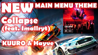 Rocket League  Collapse feat Imallryt  KUURO amp hayve  New main menu theme [upl. by Euqinahc]