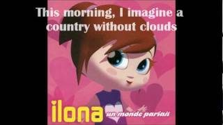 Ilona  Un monde parfait  A perfect world With English Subtitles [upl. by Ivory]