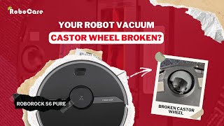 Roborock S6 Pure Castor Wheel Broken Repair Malaysia [upl. by Seira]