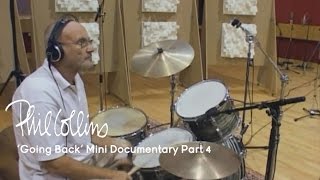 Phil Collins  Going Back Part 4 of 6 First Time Playing Since My Problem [upl. by Elicul]