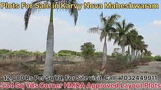 HMDA Approved Residential Plots For Sale in Karvy Nova Ameerpet Maheshwaram 534 Sq Yd Corner Plots [upl. by Assenad]