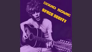 Space Oddity Mono Single Edit 2009 Remaster [upl. by Enomsed]