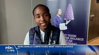 WorldSkills competitors want youth elevated  nbc [upl. by Osterhus]