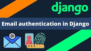 Setup email authentication in Django [upl. by Lawrence]