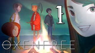 Oxenfree  Totally NORMAL Teenage Adventure Manly Lets Play Pt1 [upl. by Vacla133]