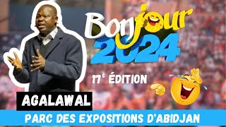 Bonjour 2024  Prestation d Ambassadeur Agalawal 🤣🔥 au parc des expositions dAbidjan [upl. by Suirred80]