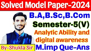 BA BSc BCom Sem5  Analytic Ability and digital awareness  New model paper2024  Top100 MCQs [upl. by Jacklin]