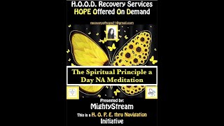 August 23rd Spiritual Principle a DayNA Meditation wMightyStreamCredits NA World Services Inc [upl. by Harden]