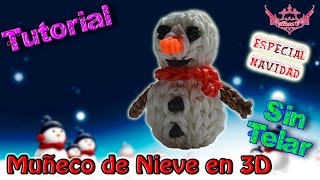 ♥ TutorialESPECIAL NAVIDAD Muñeco de Nieve en 3D sin telar ♥ [upl. by Lebasiram772]