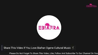 Biafran Ogene Cultural Music By Ejike Nwamba [upl. by Hufnagel]