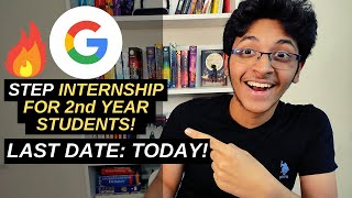 HUGE GOOGLE INTERNSHIP OPPORTUNITY🔥 FOR 2nd Yr Students Apply Now  Google STEP Internship😱 [upl. by Wivina]