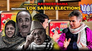 Interview With Ravinder Raina Regarding Lok Sabha Elections [upl. by Atekram431]