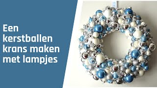 Kerstballen krans [upl. by Enyamart]