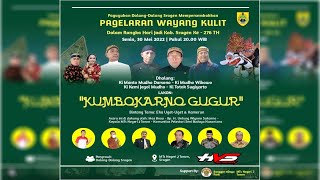 Live Stream Pagelaran Wayang Kulit Lakon quotKUMBOKARNO GUGURquot  CLANOFA Audio  HVS SRAGEN A2 [upl. by Annawal769]