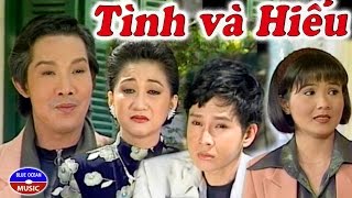 Cai Luong Tinh va Hieu [upl. by Tijnar]