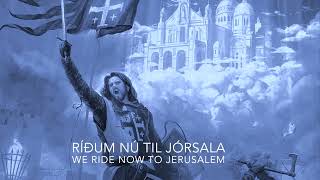 Crusader Song Old Norse  Jórsalanám [upl. by Adnilemre635]