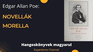 Edgar Allan Poe Morella Hangoskönyv [upl. by Elfie]