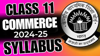 Class 11 CBSE Commerce syllabus🔥 202425 syllabus [upl. by Coppola911]