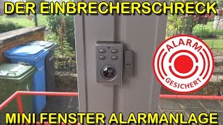 quotMINI FENSTER TÜRALARMquot Vorstellung der Alarmanlage [upl. by Allemap]